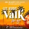 Jeudis Valk - Ibiza Edition
