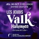 Les Jeudis Valk • Halloween
